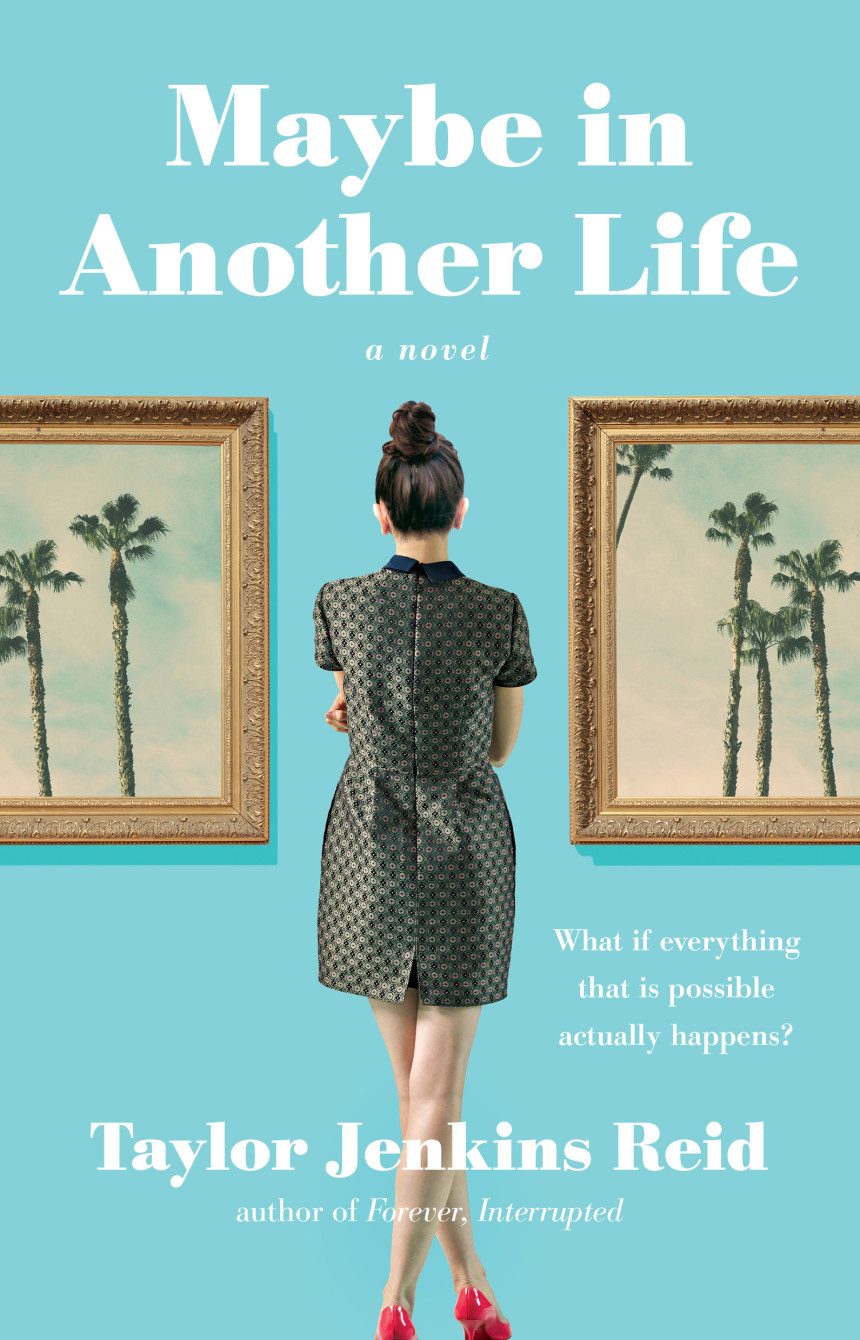 Free Download Maybe in Another Life by Taylor Jenkins Reid