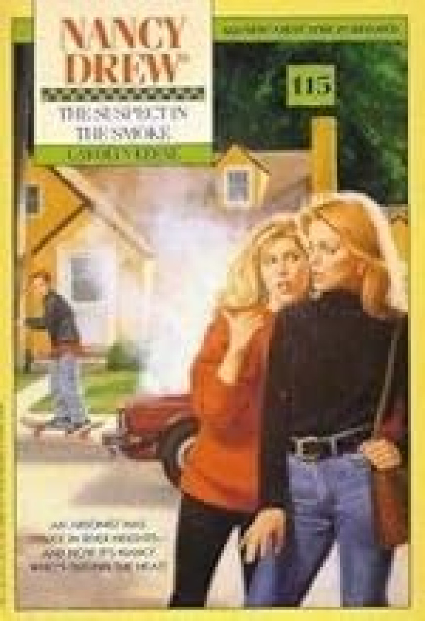 Free Download Nancy Drew Mystery Stories #115 The Suspect in the Smoke by Carolyn Keene