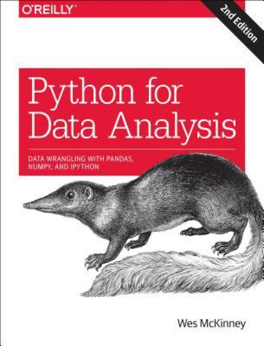 Free Download Python for Data Analysis: Data Wrangling with Pandas, NumPy, and IPython by William McKinney