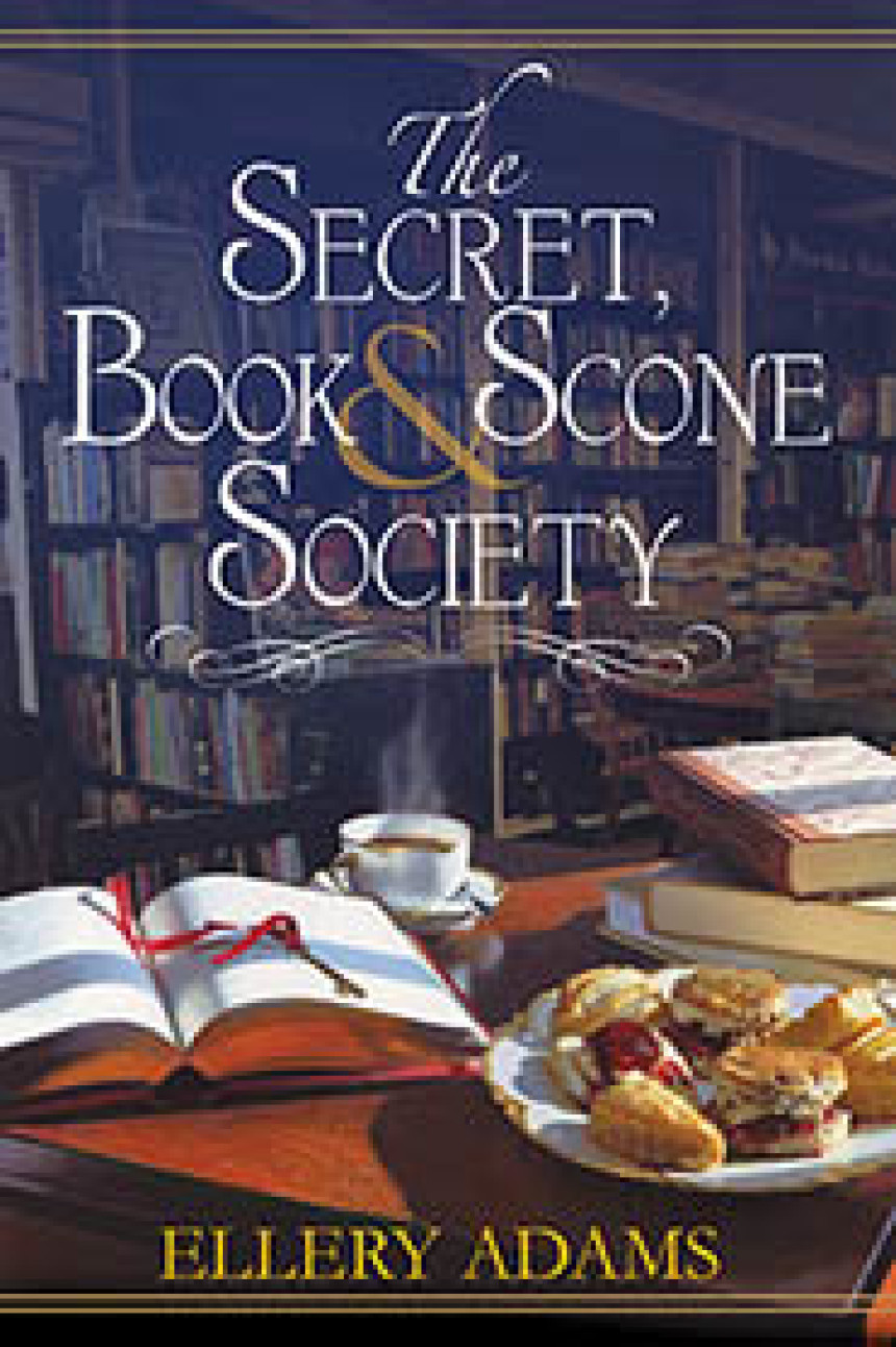 Free Download Secret, Book, & Scone Society #1 The Secret, Book & Scone Society by Ellery Adams