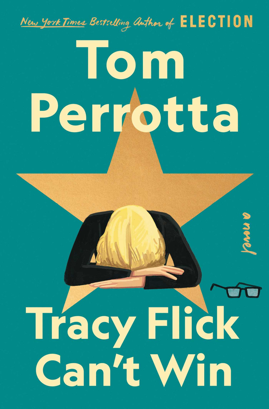 Free Download Tracy Flick #2 Tracy Flick Can't Win by Tom Perrotta