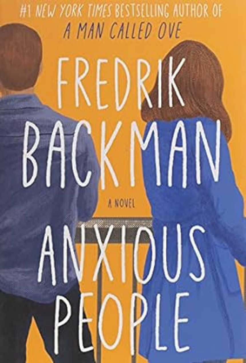 Free Download Anxious People by Fredrik Backman ,  Neil Smith  (Translator)