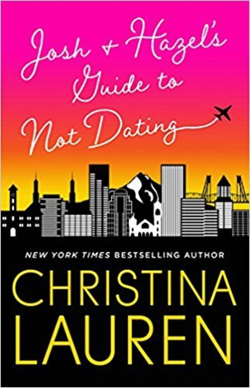 Free Download Josh and Hazel's Guide to Not Dating by Christina Lauren