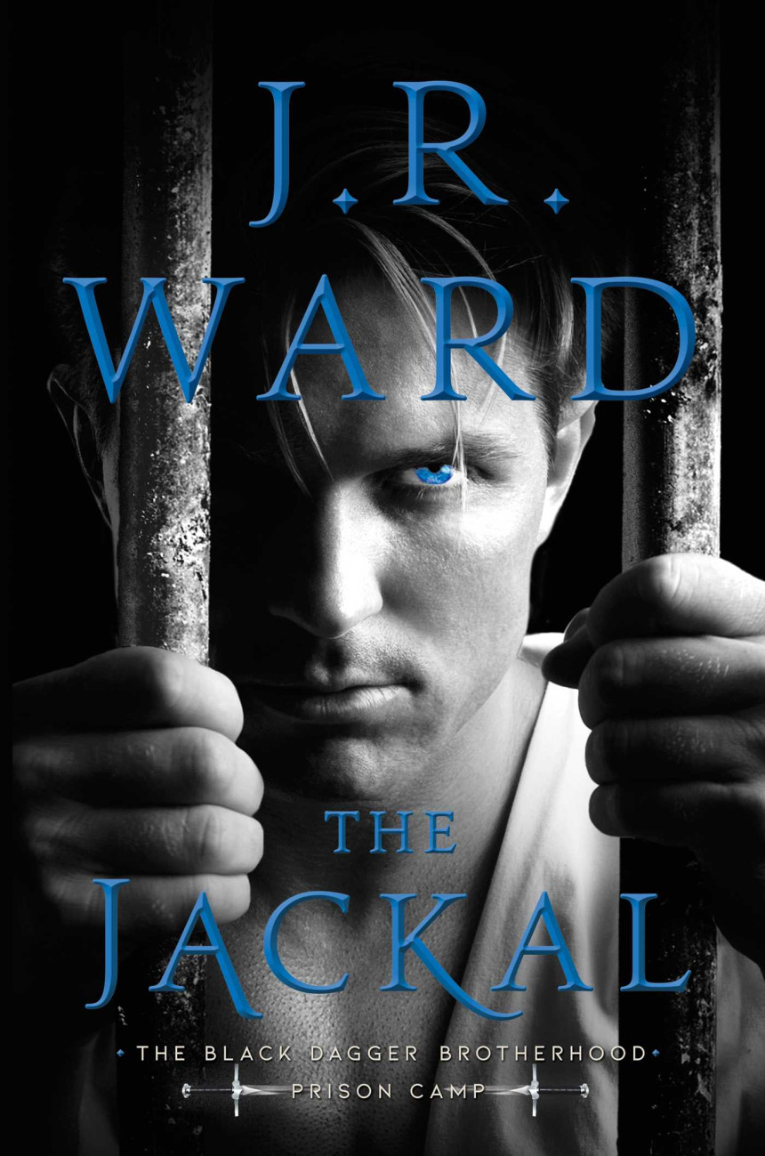 Free Download Black Dagger Brotherhood: Prison Camp #1 The Jackal by J.R. Ward