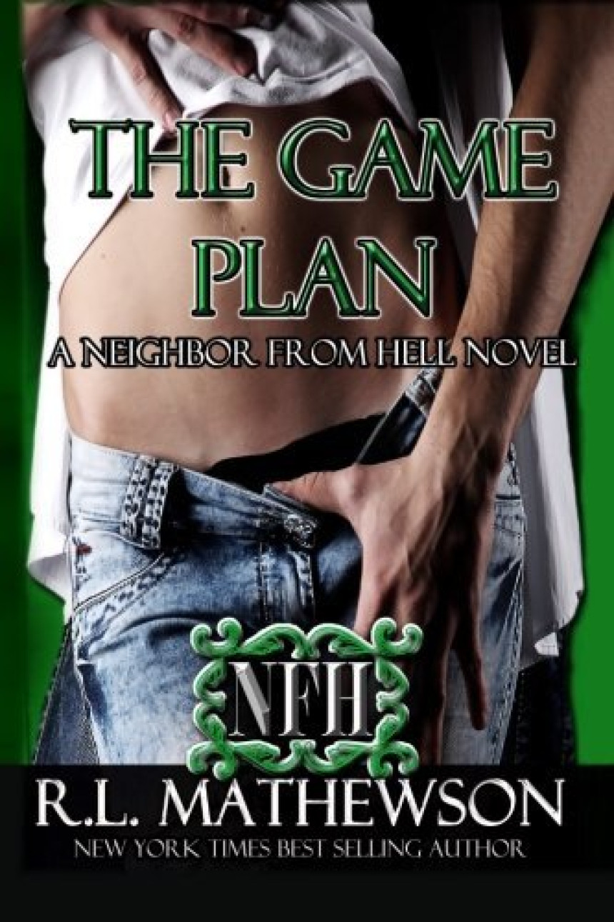 Free Download Neighbor from Hell #5 The Game Plan by R.L. Mathewson