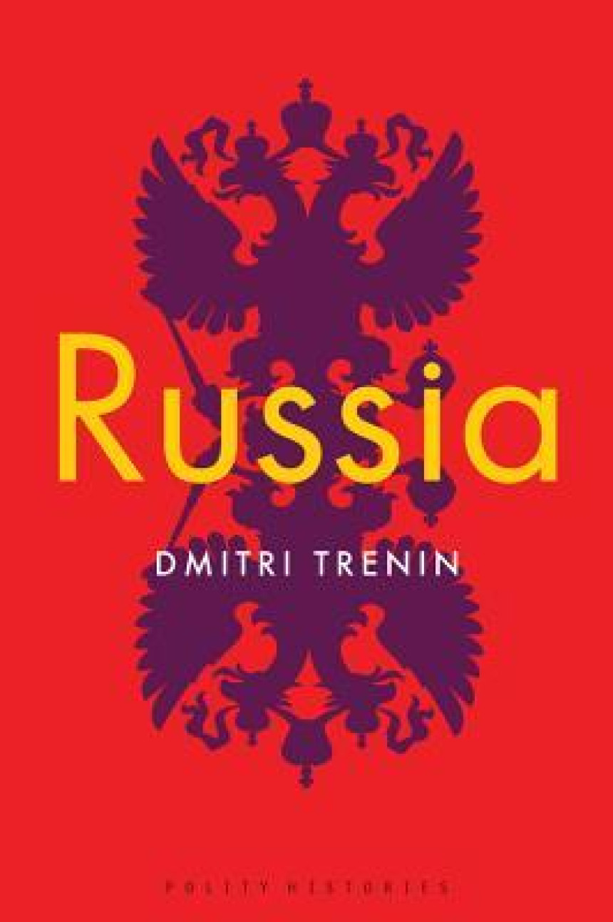 Free Download Polity Histories Russia by Dmitri Trenin