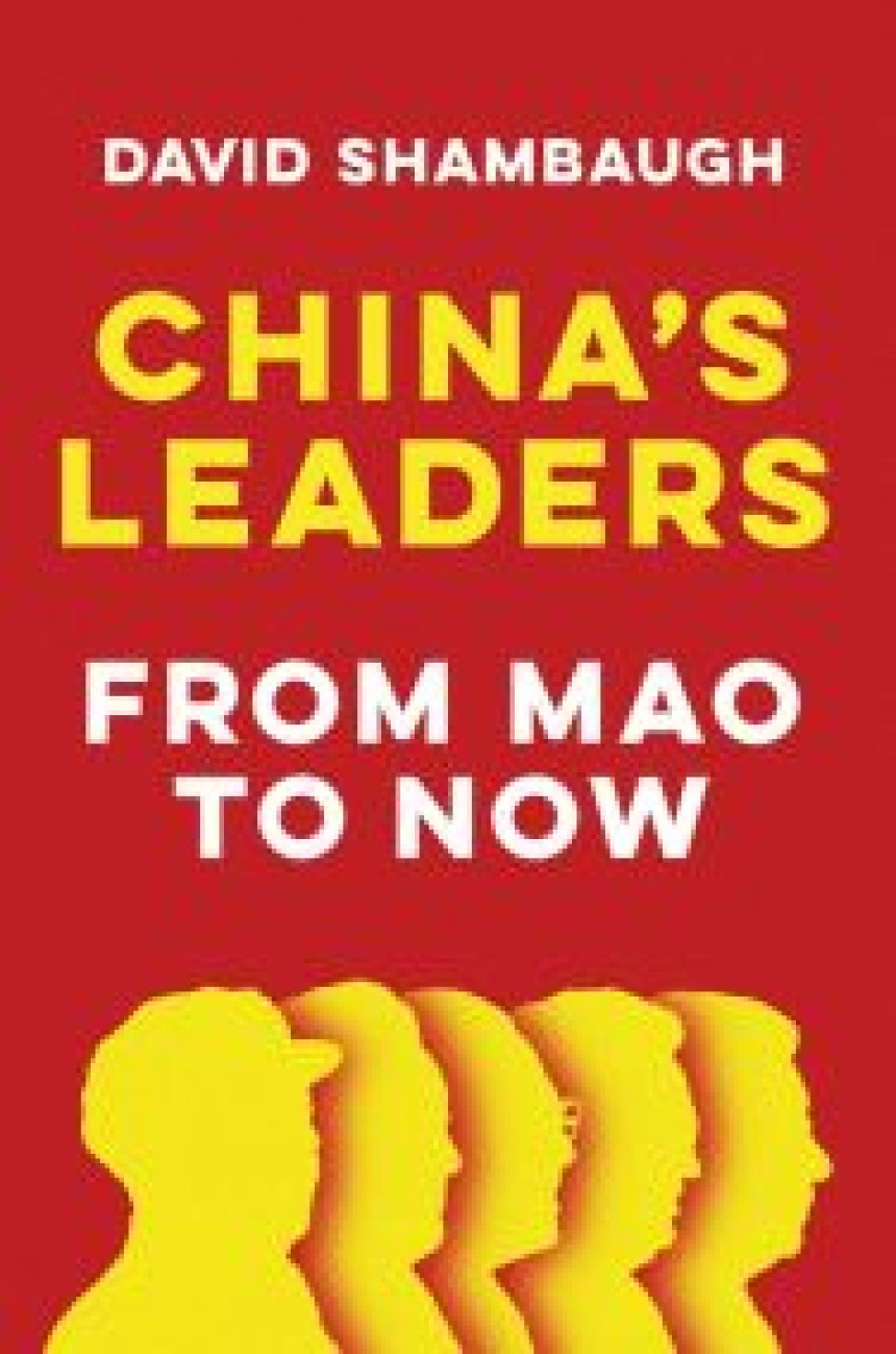 Free Download China's Leaders: From Mao to Now by David Shambaugh