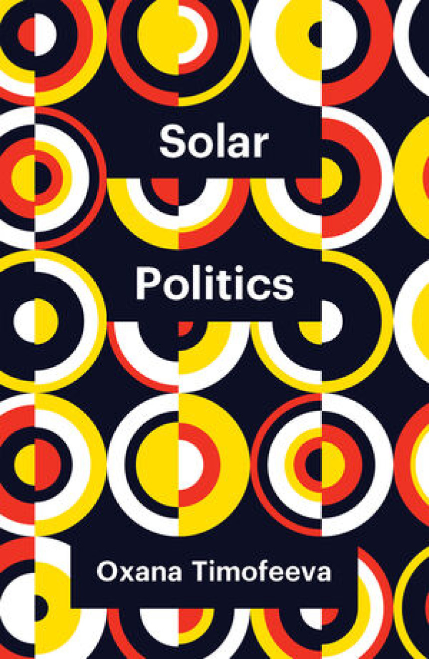 Free Download Theory Redux (Polity) Solar Politics by Oxana Timofeeva