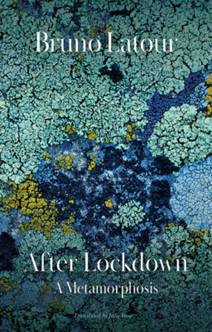 Free Download Kantelingen #3 After Lockdown: A Metamorphosis by Bruno Latour ,  Julie Rose  (Translator)