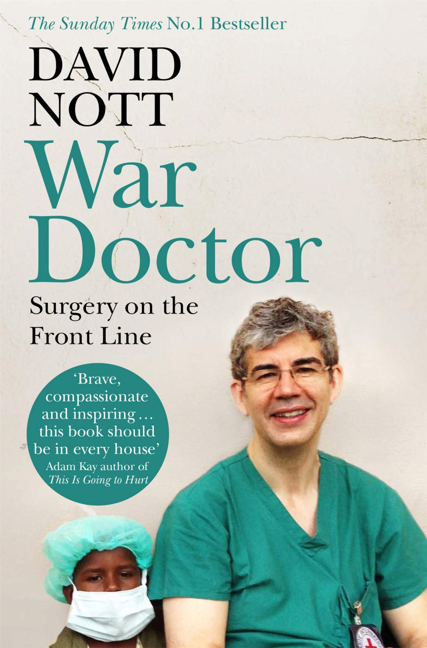 Free Download War Doctor: Surgery on the Front Line by David Nott