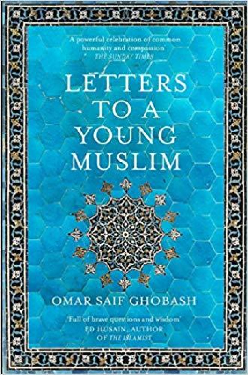 Free Download Letters to a Young Muslim by Omar Saif Ghobash