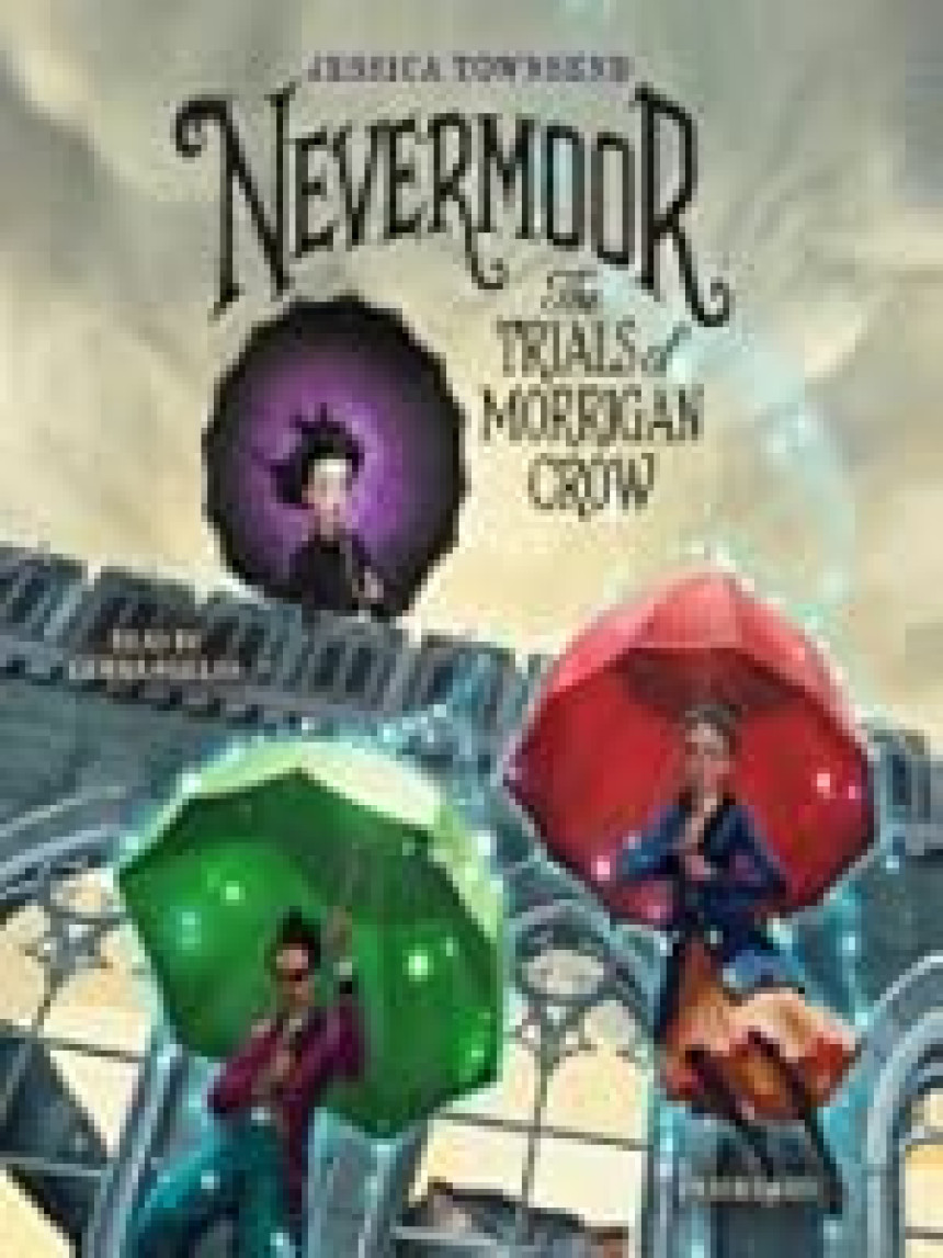 Free Download Nevermoor #1 The Trials of Morrigan Crow by Jessica Townsend