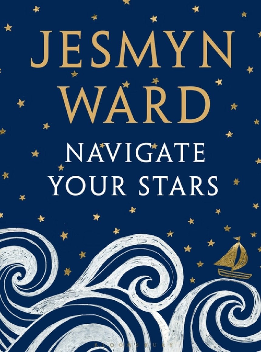 Free Download Navigate Your Stars by Jesmyn Ward ,  Gina Triplett  (Illustrator)