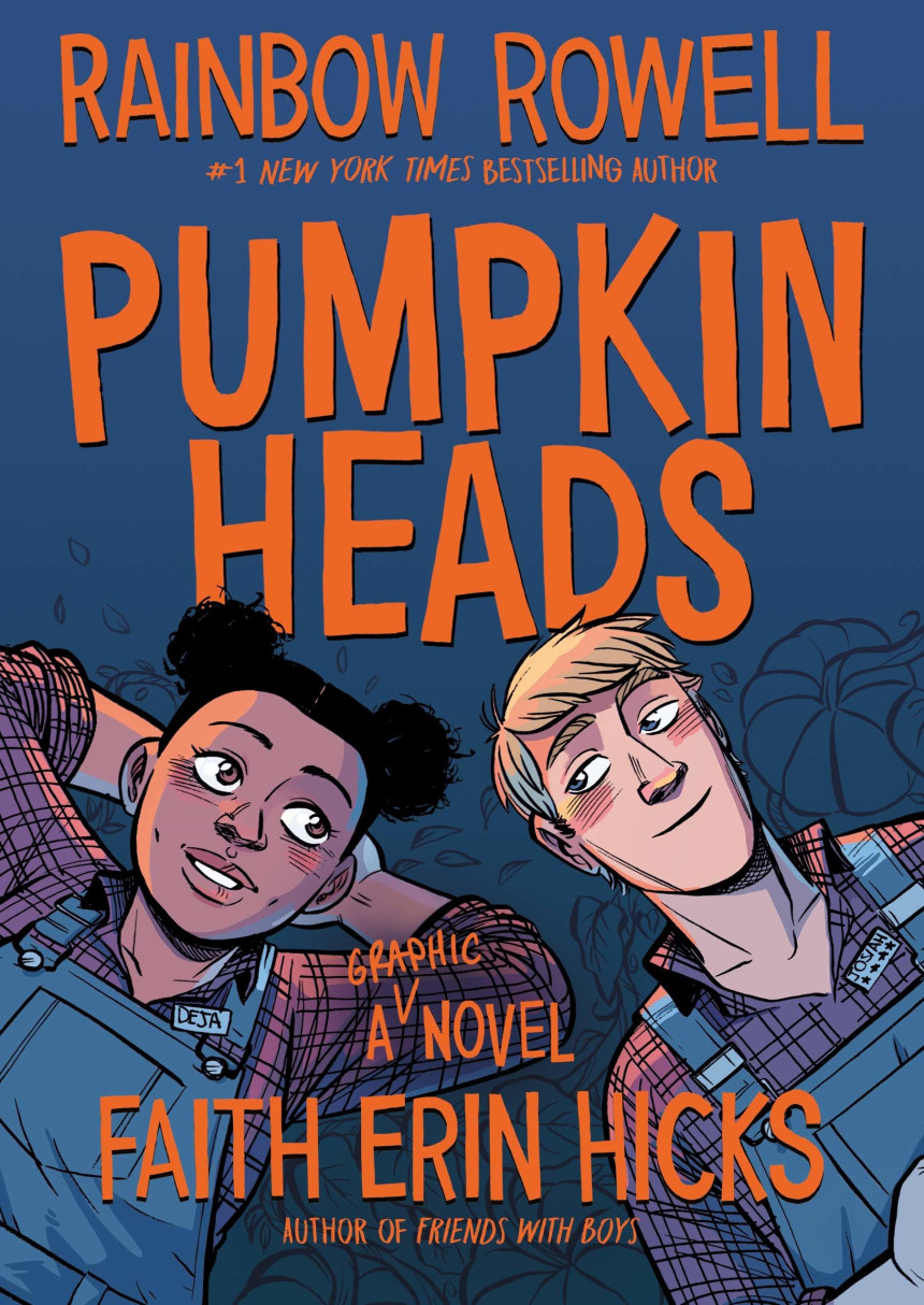 Free Download Pumpkinheads by Rainbow Rowell ,  Faith Erin Hicks  (Illustrator)