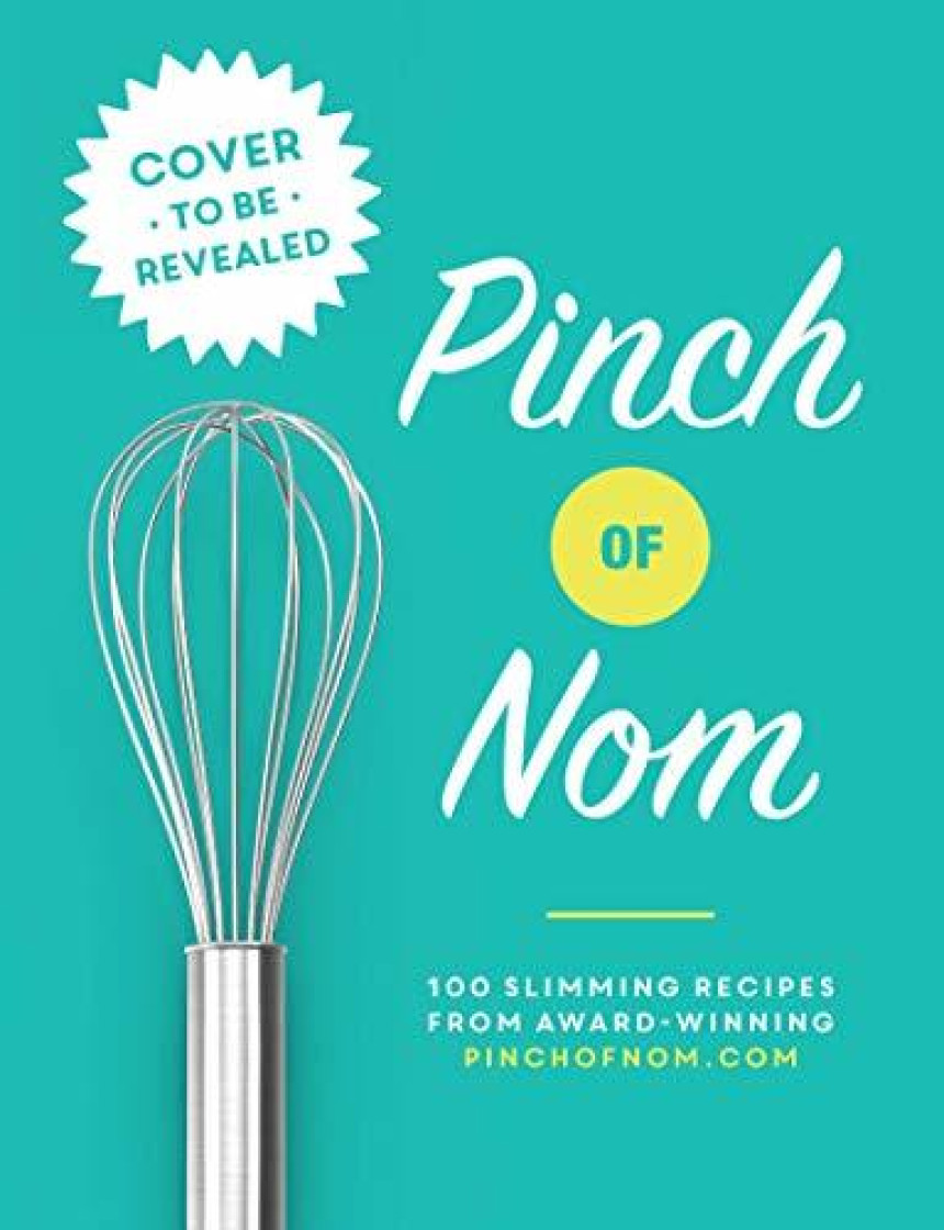 Free Download Pinch of Nom: 100 Slimming, Home-style Recipes by Kate Allinson ,  Kay Featherstone