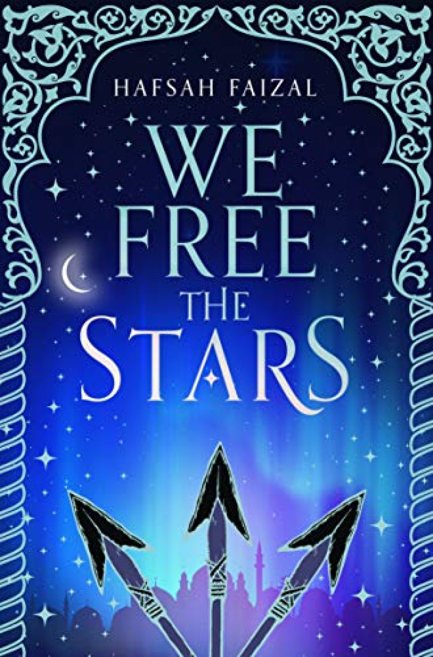 Free Download Sands of Arawiya #2 We Free the Stars by Hafsah Faizal