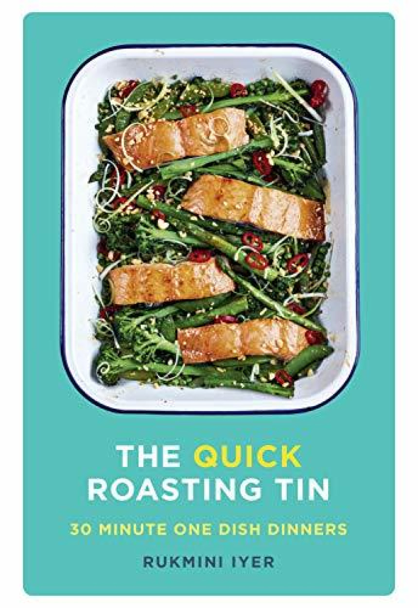 Free Download The Quick Roasting Tin by Rukmini Iyer