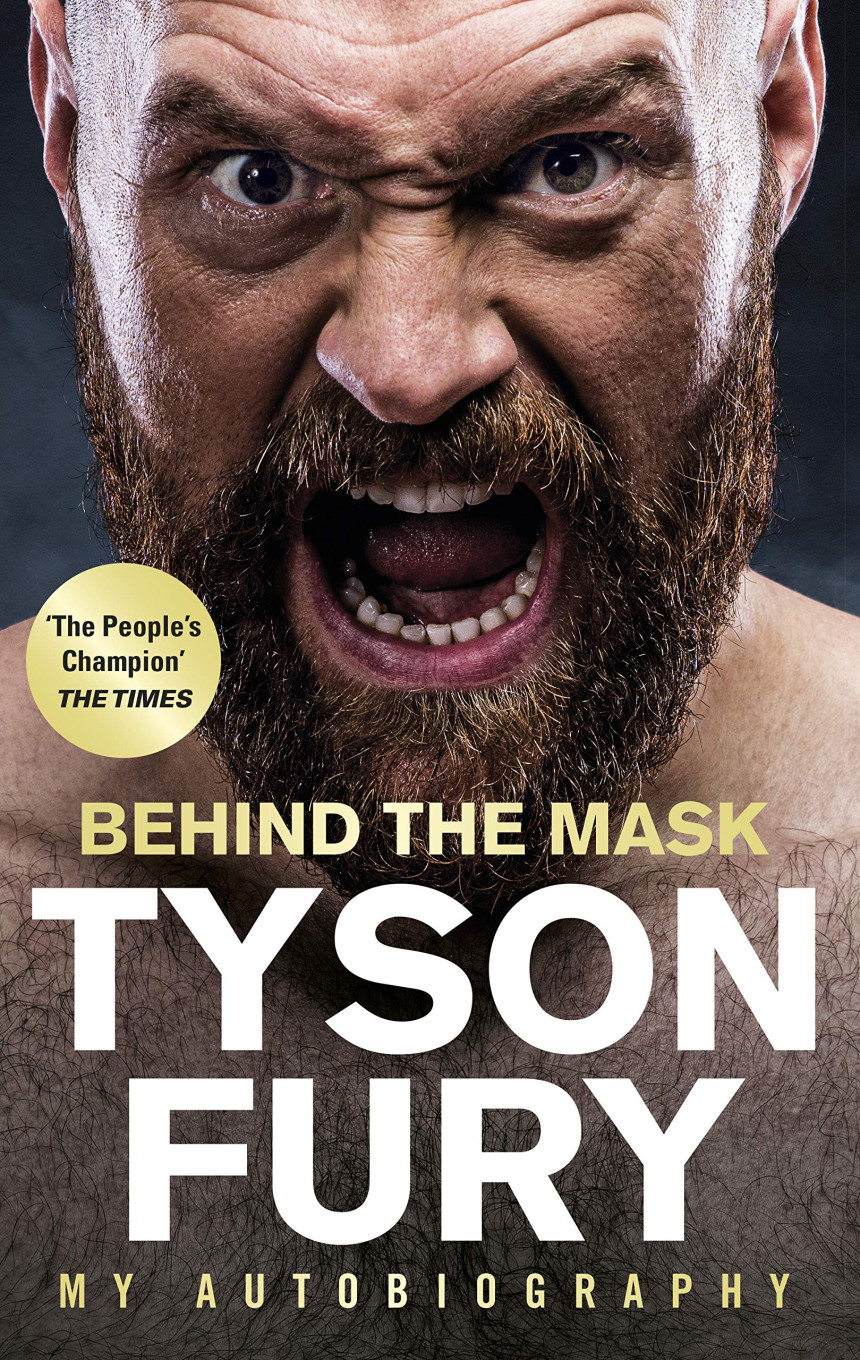 Free Download Behind the Mask: My Autobiography by Tyson Fury