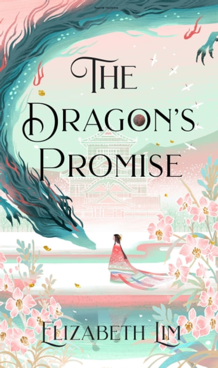 Free Download Six Crimson Cranes #2 The Dragon's Promise by Elizabeth Lim