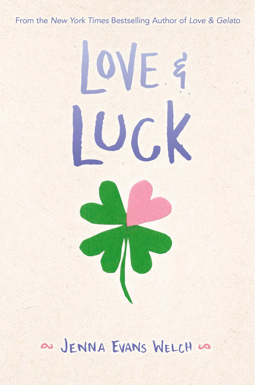 Free Download Love & Gelato #2 Love & Luck by Jenna Evans Welch