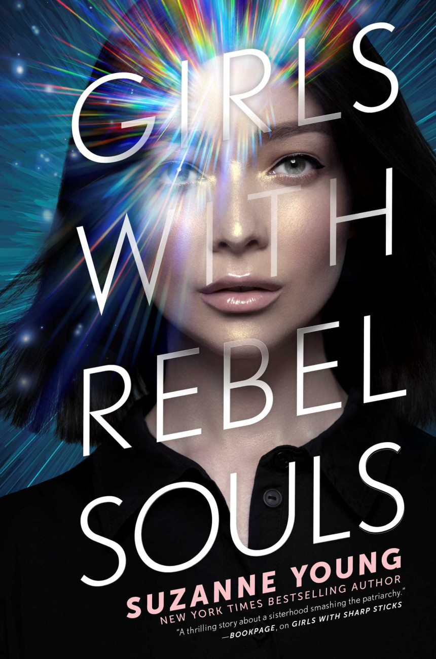 Free Download Girls with Sharp Sticks #3 Girls with Rebel Souls by Suzanne Young