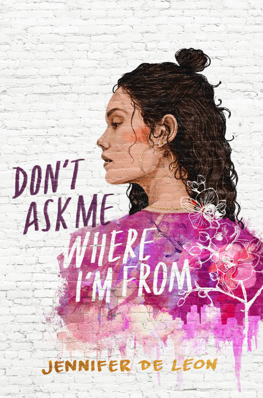 Free Download Don't Ask Me Where I'm From by Jennifer De Leon ,  Elena Garnu  (Illustrations)