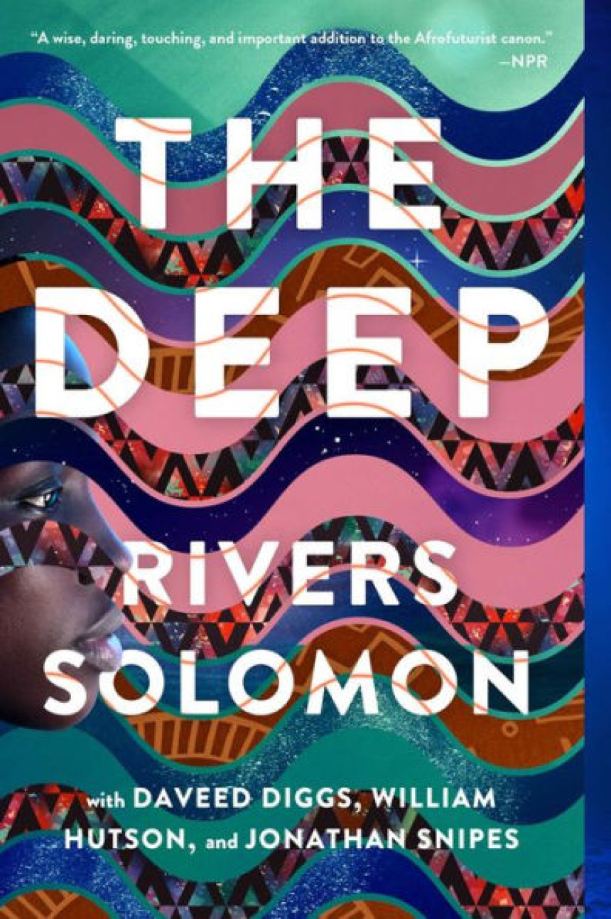 Free Download The Deep by Rivers Solomon ,  Daveed Diggs ,  William Hutson ,  Jonathan Snipes