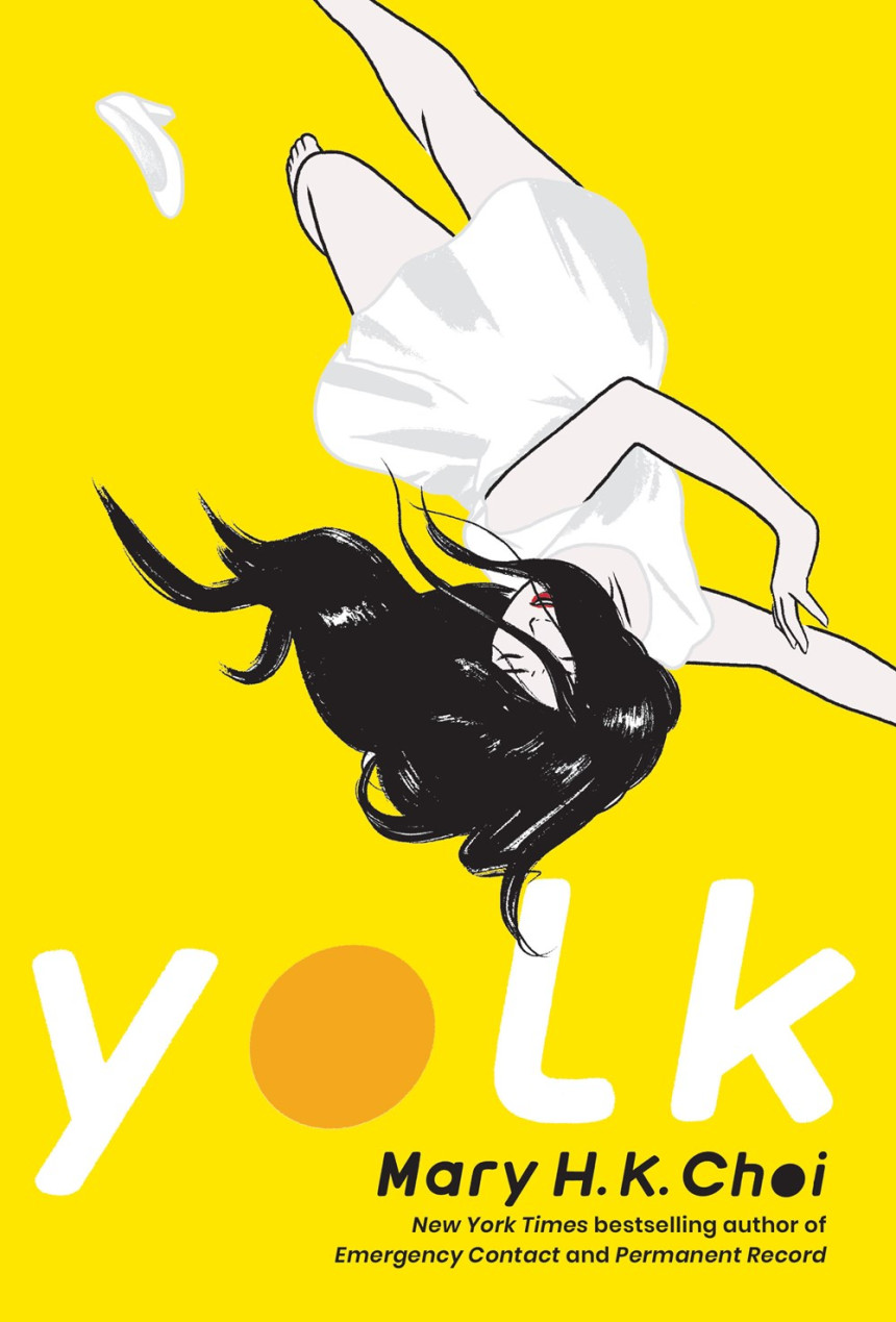 Free Download Yolk by Mary H.K. Choi