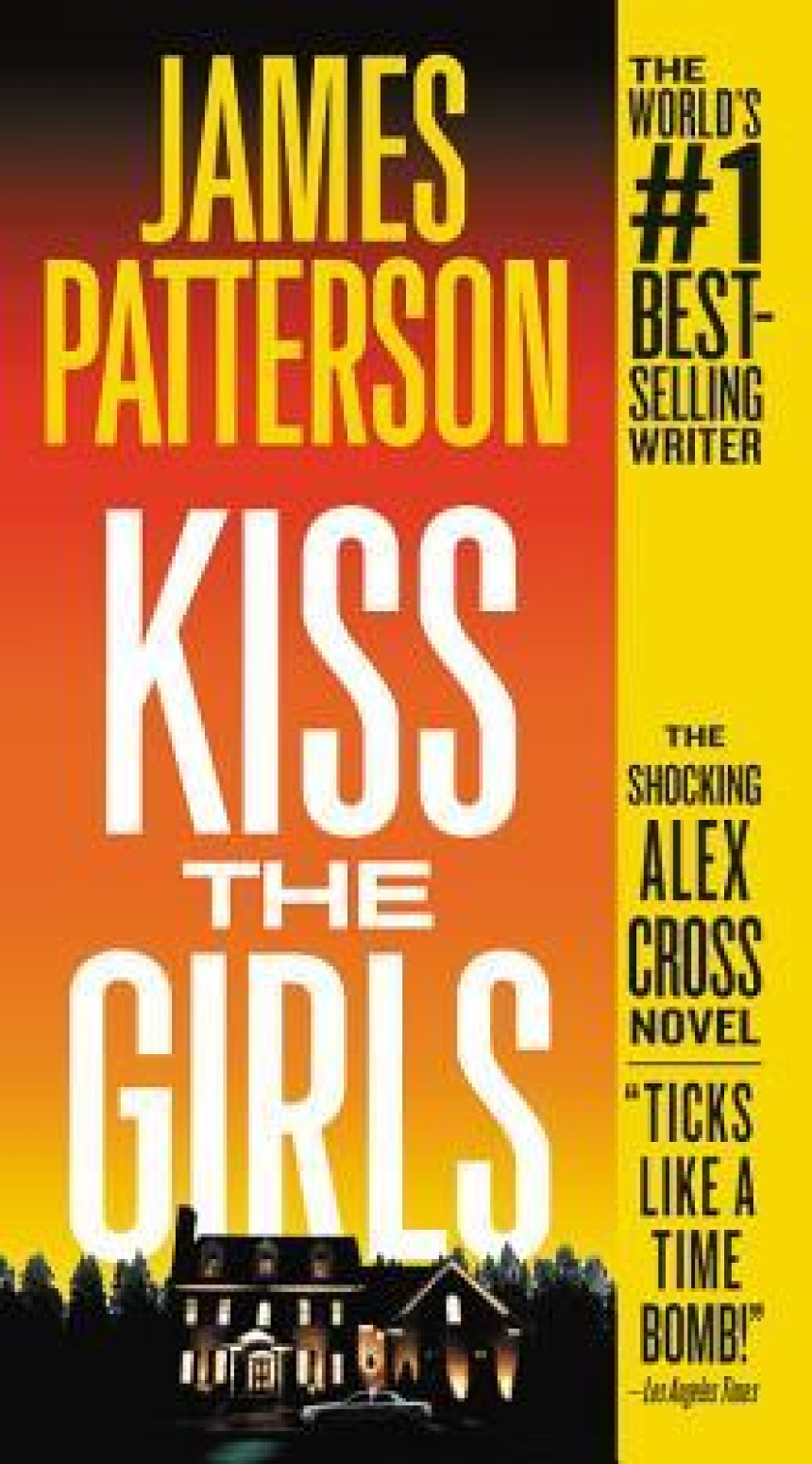 Free Download Alex Cross #2 Kiss the Girls by James Patterson