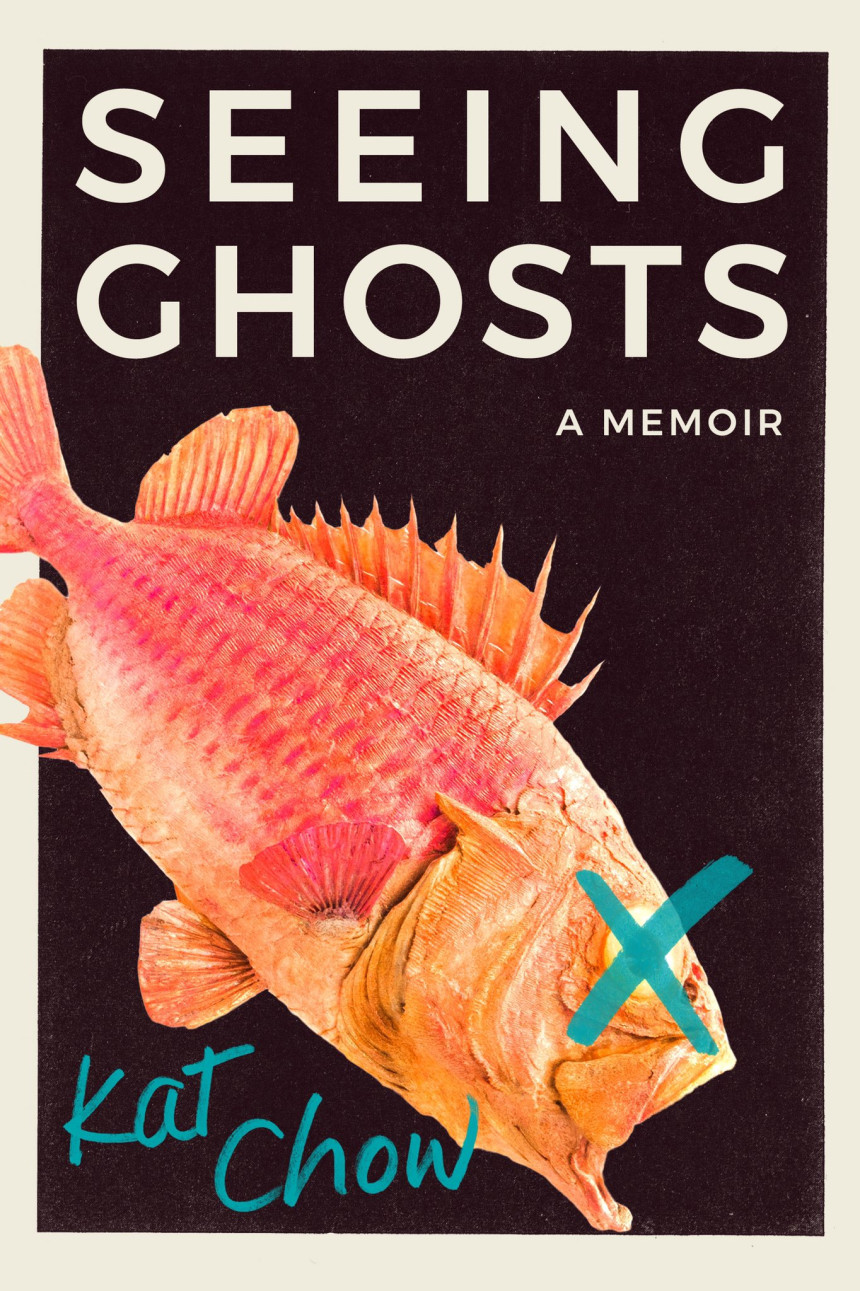 Free Download Seeing Ghosts: A Memoir by Kat Chow