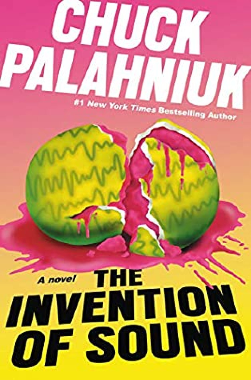 Free Download The Invention of Sound by Chuck Palahniuk