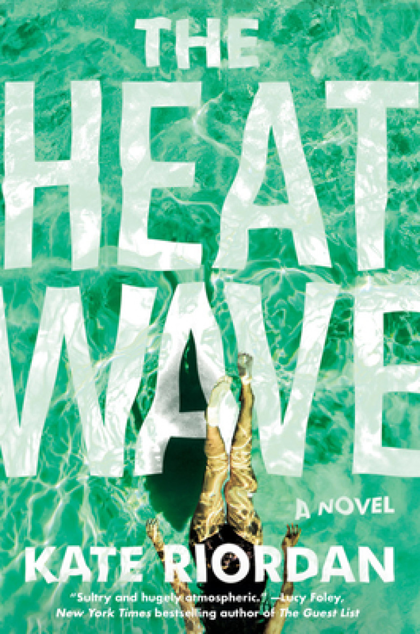 Free Download The Heatwave by Kate Riordan