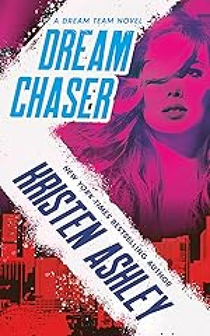 Free Download Dream Team #2 Dream Chaser by Kristen Ashley