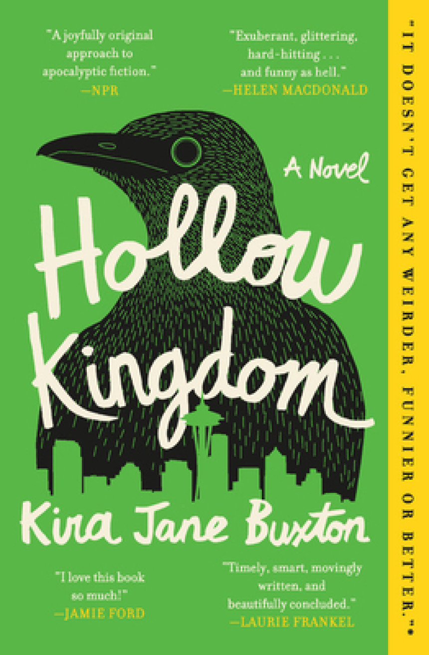 Free Download Hollow Kingdom #1 Hollow Kingdom by Kira Jane Buxton