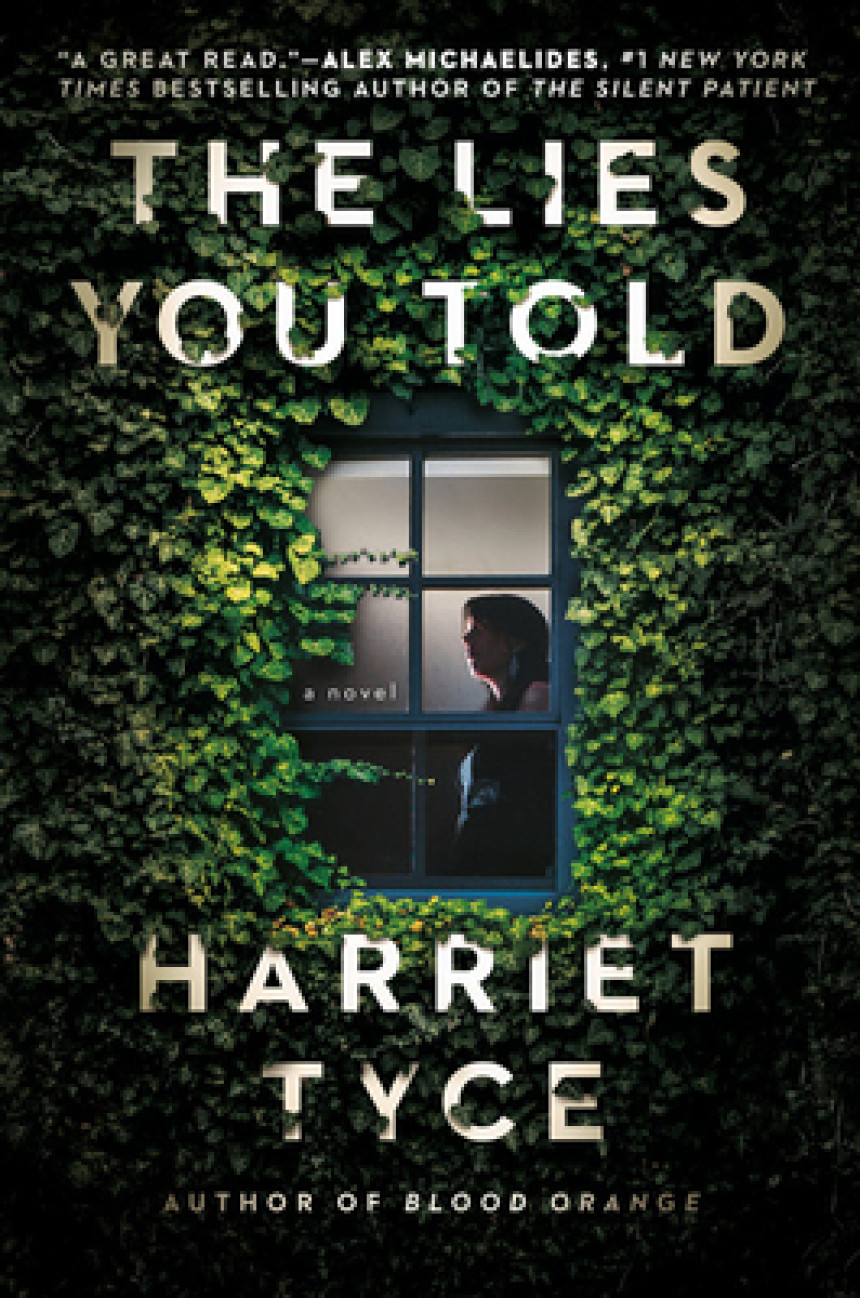 Free Download The Lies You Told by Harriet Tyce