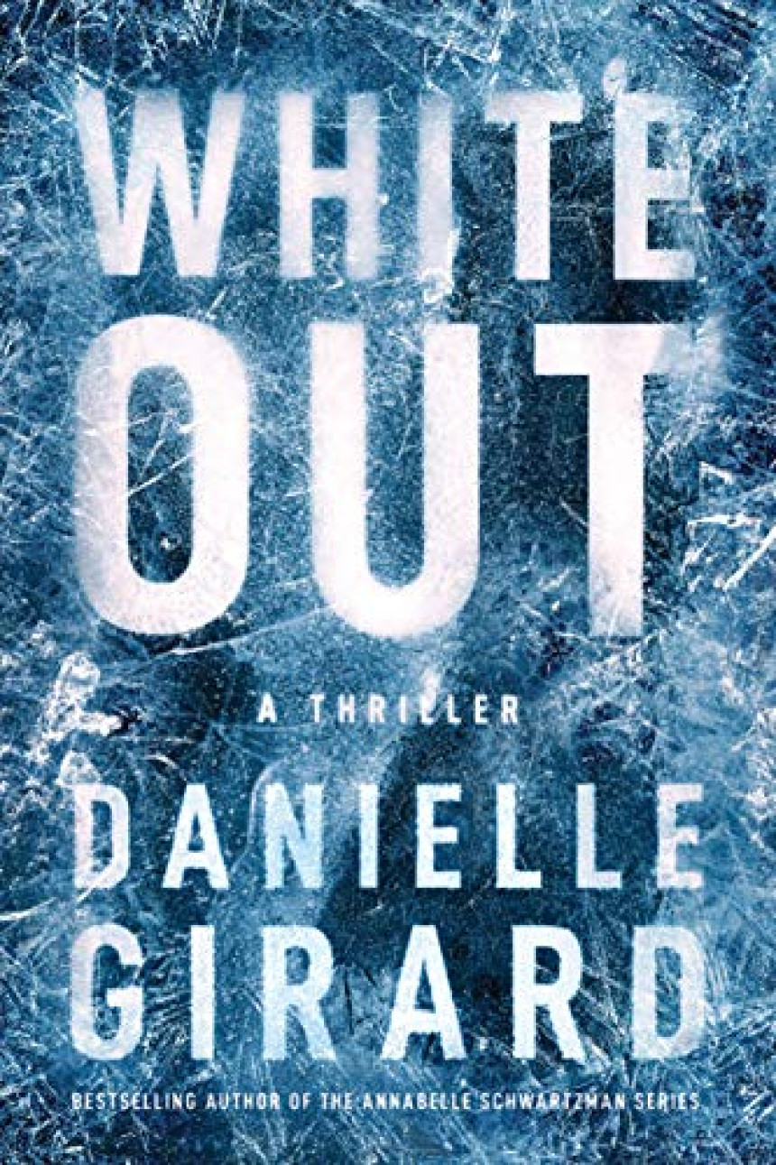 Free Download Badlands Thriller #1 White Out by Danielle Girard