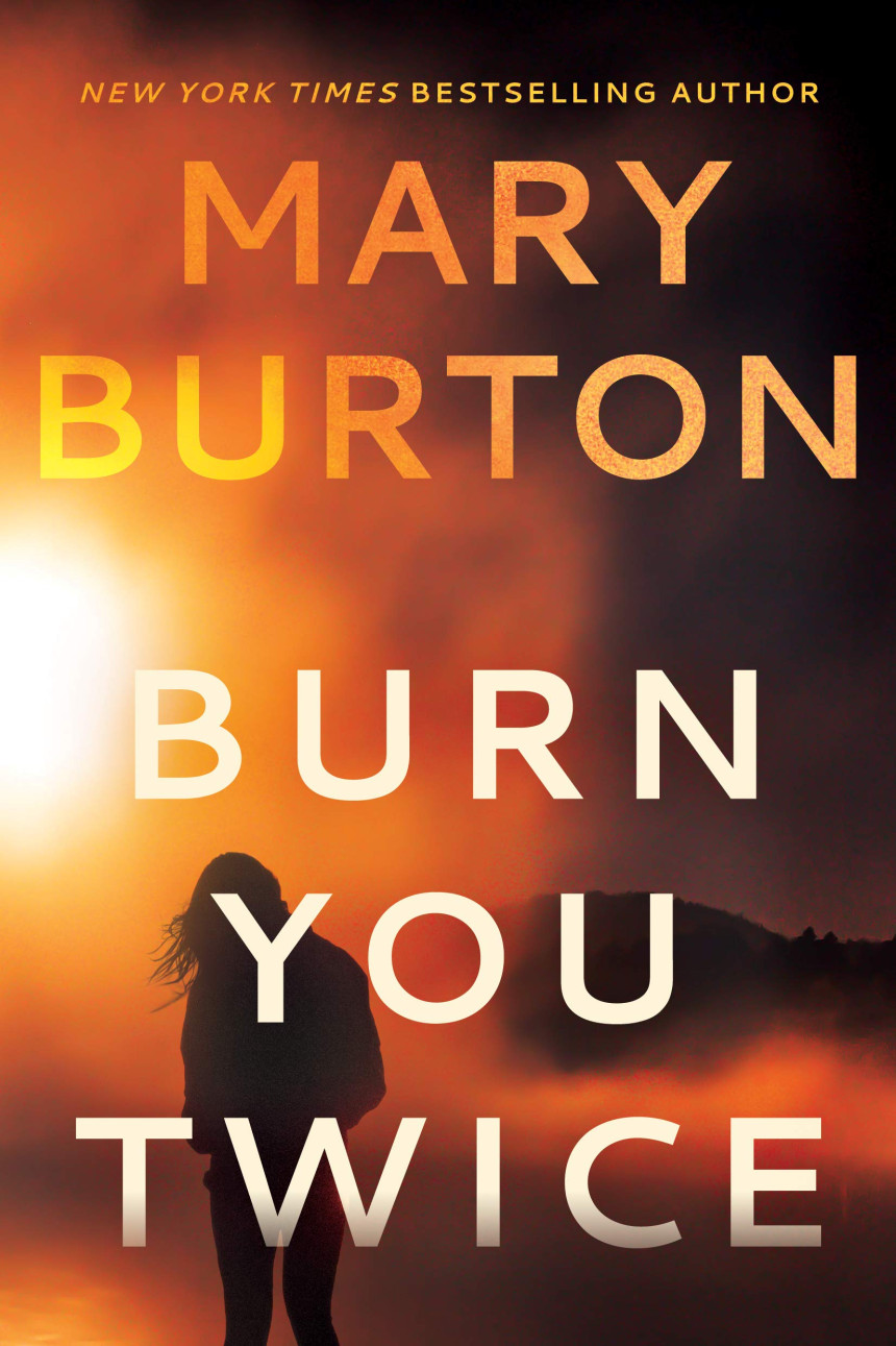 Free Download Montana Series #1 Burn You Twice by Mary Burton