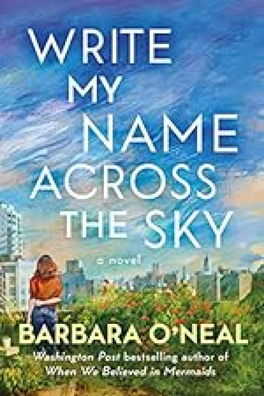 Free Download Write My Name Across the Sky by Barbara O'Neal