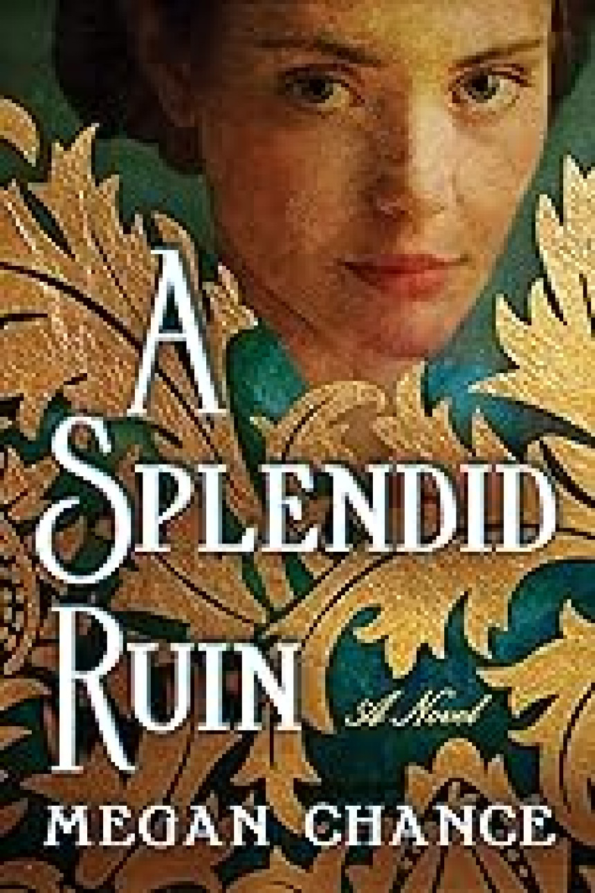 Free Download A Splendid Ruin by Megan Chance