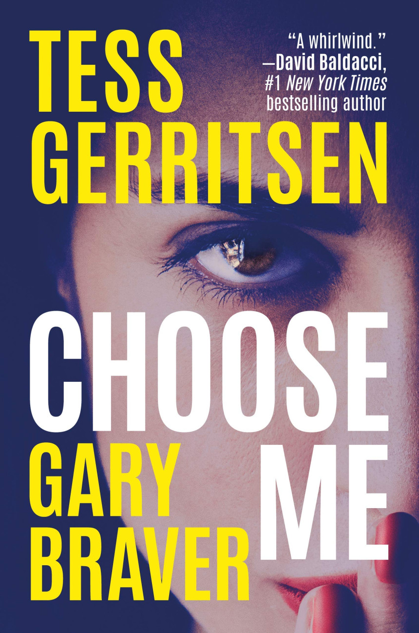 Free Download Choose Me by Tess Gerritsen ,  Gary Braver