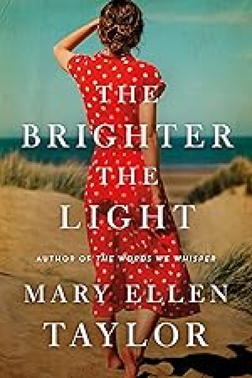 Free Download The Brighter the Light by Mary Ellen Taylor