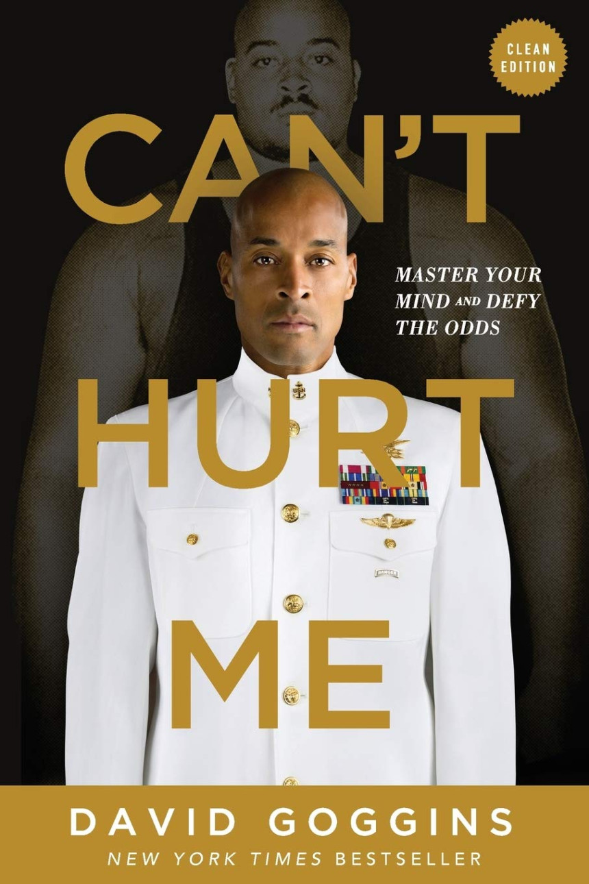 Free Download Can't Hurt Me: Master Your Mind and Defy the Odds by David Goggins