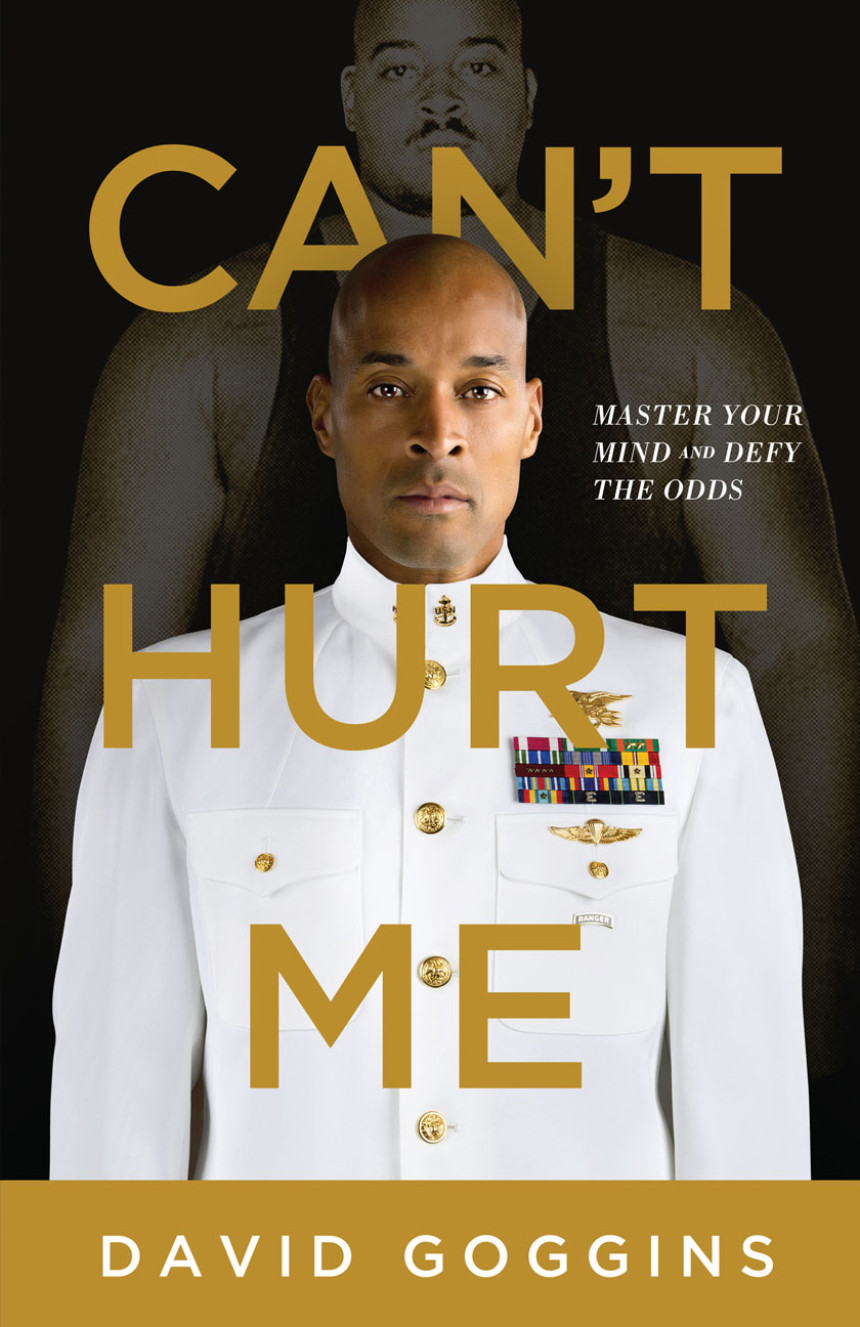 Free Download Can't Hurt Me: Master Your Mind and Defy the Odds by David Goggins