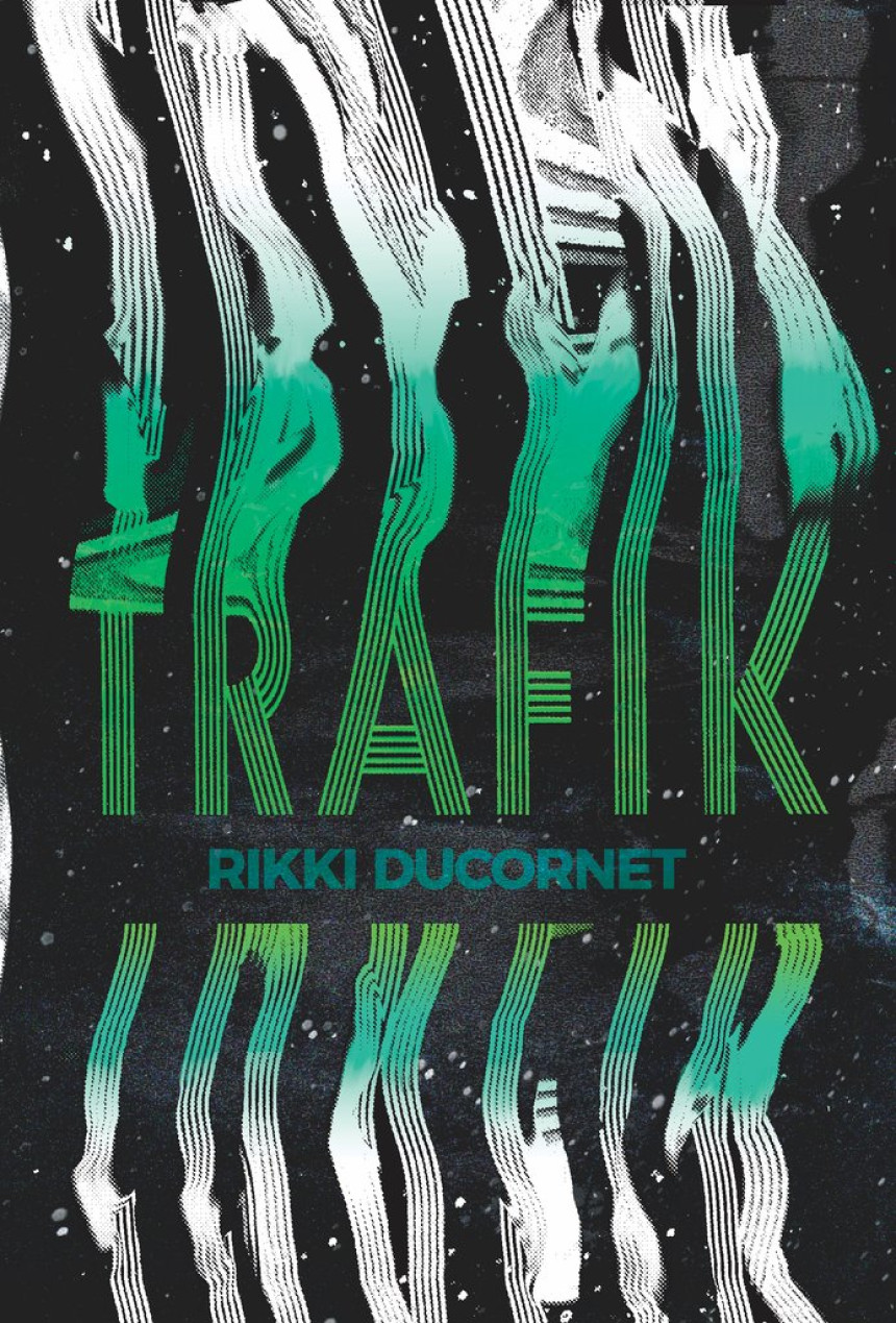 Free Download Trafik by Rikki Ducornet