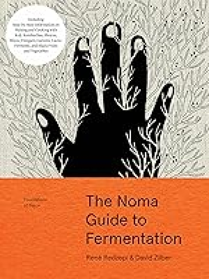 Free Download Foundations of Flavor: The Noma Guide to Fermentation by René Redzepi ,  David Zilber