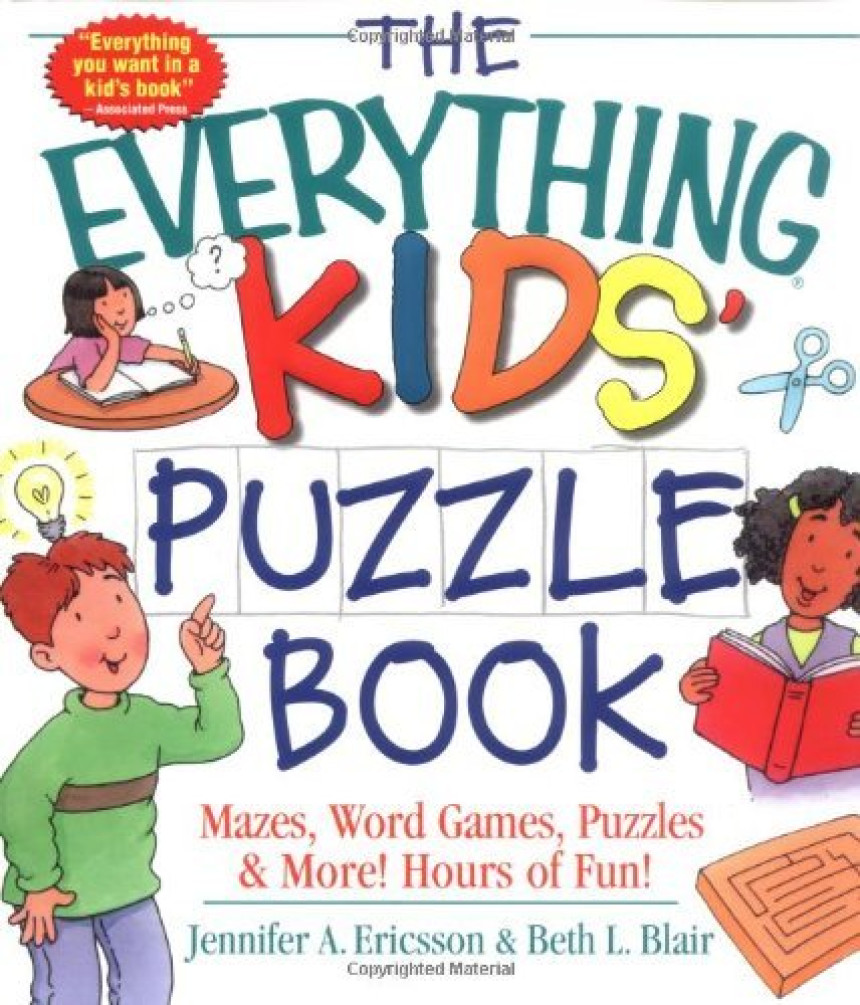 Free Download Everything Kids The Everything Kids' Puzzle Book: Mazes, Word Games, Puzzles & More! Hours of Fun! by Jennifer A. Ericsson ,  Beth L Blair