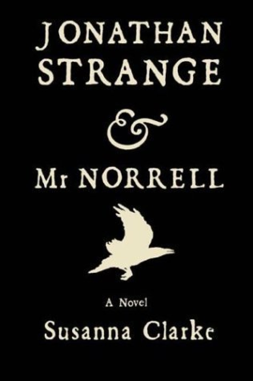 Free Download Strange & Norrell #1 Jonathan Strange & Mr Norrell by Susanna Clarke ,  Portia Rosenberg  (Illustrator)