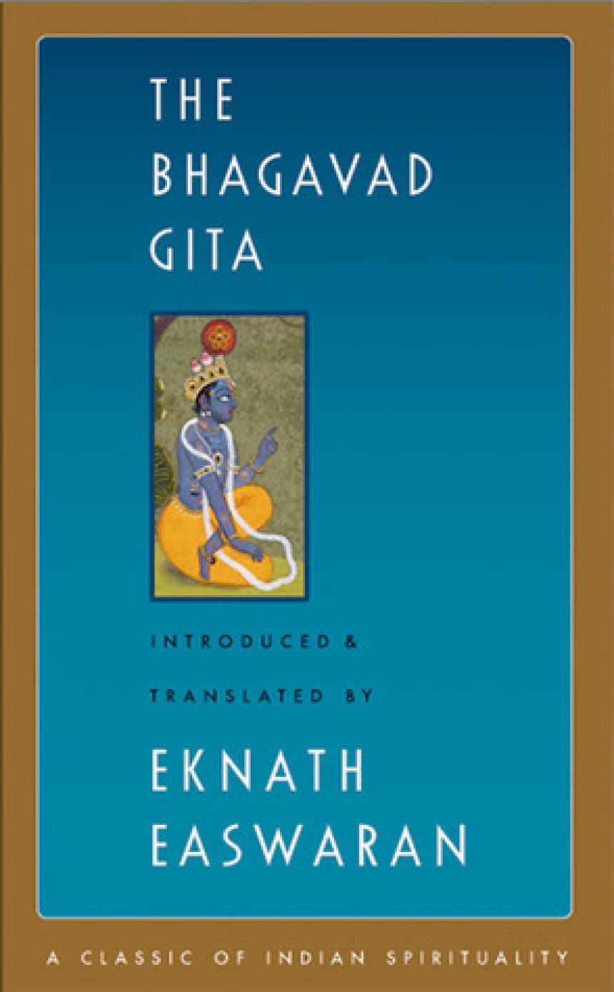 Free Download The Bhagavad Gita by Krishna-Dwaipayana Vyasa ,  Eknath Easwaran  (Primary Contributor)