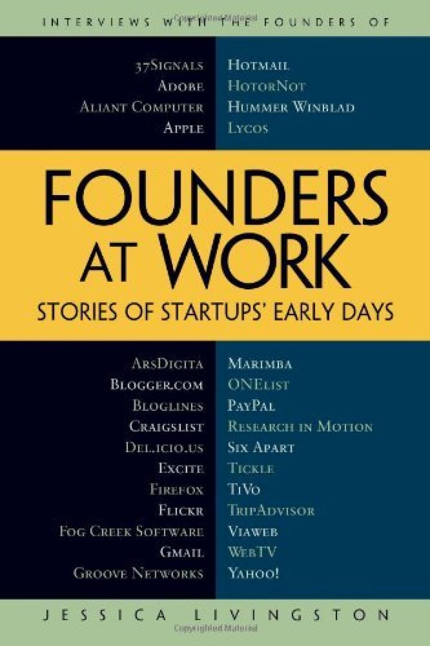 Free Download Founders at Work: Stories of Startups' Early Days by Jessica Livingston