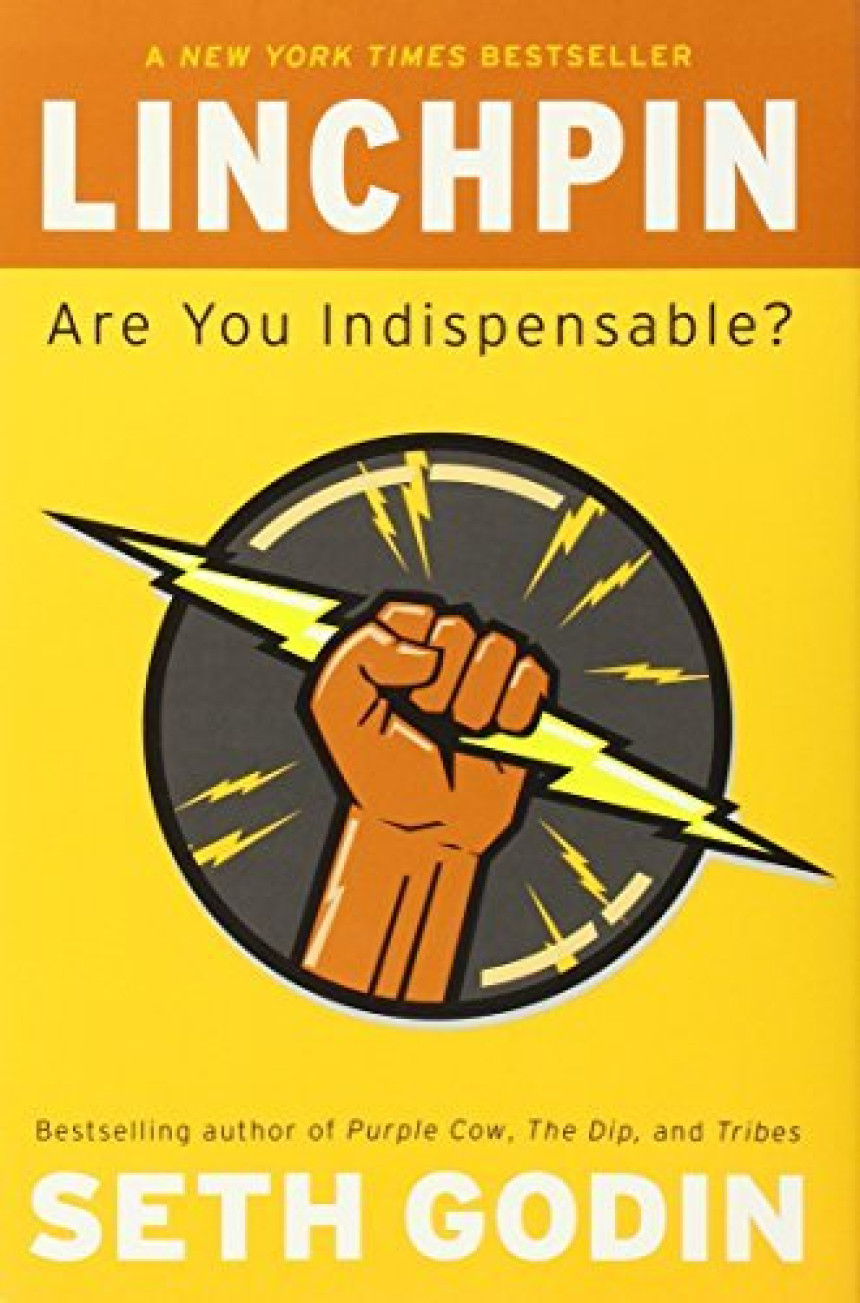 Free Download Linchpin: Are You Indispensable? by Seth Godin